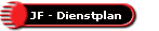 JF - Dienstplan